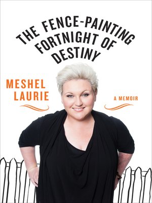 cover image of The Fence-Painting Fortnight of Destiny